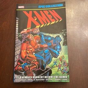 X-Men It’s Always Darkest Before Dawn